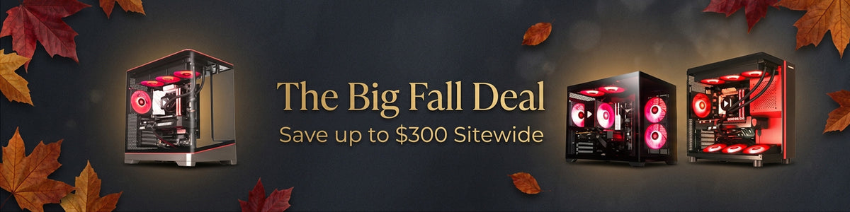 STORMCRAFT PC The Big Fall Deal - Save up to $300 Sitewide