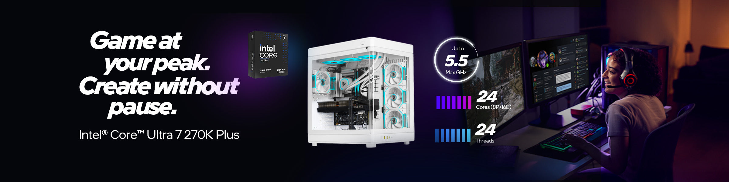 STORMCRAFT Intel Core Ultra 7 270K Plus gaming PC banner featuring a white desktop tower, Intel Core Ultra processor, performance highlights up to 5.5 Max GHz, 24 cores, 24 threads, and a gamer at a multi-monitor setup.